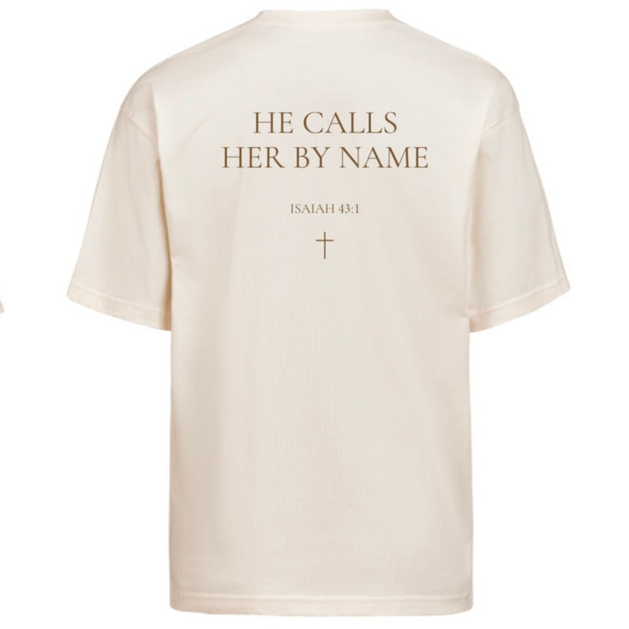 He Calls Her By Name – Oversized T-shirt